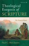 Theological Exegesis of Scripture: Volume III