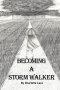 Becoming A Storm Walker: Group Bible Study