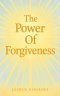 The Power Of Forgiveness