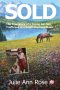 SOLD: The True Story of A Young Girl Trafficked in A Small Montana Town