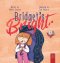 Bridget's Bright: A Courageous Picture Book for Young Readers about Overcoming Fears