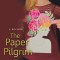 The Paper Pilgrim