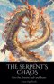 The Serpent's Chaos Part One: Ancient 'gods' and Beasts