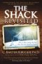 The Shack Revisited