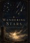 Wandering Stars