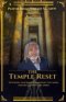 The Temple Reset: Detoxing our bodies, renewing the mind, and reclaiming the spirit