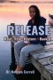 RELEASE Root · Rise · Restore - Book 6