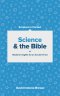 Science and the Bible (Scripture in Context)