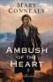 Ambush of the Heart