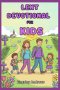 Lent Devotional for kids :   40 days with Jesus