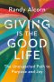 Giving Is the Good Life
