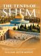 The Tents of Shem Volume 2: The Biblical Saga of God's Relationship with The Jewish People... and What That Means For The Rest Of Us