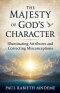 The Majesty of God's Character