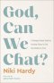 God, Can We Chat?