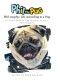 Phil the Pug - Phil-osophy: A Picture Book of Pug Wisdom, Snacks, and Snuggles