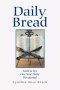 Daily Bread: Taste & See One-Year Daily Devotional