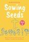 Sowing Seeds Book 2 Lent to Trinity Sunday