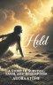 Held: A Story of Survival, Faith, and Redemption