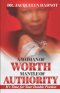 A Woman of Worth: Mantle of Authority