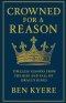 Crowned for a Reason