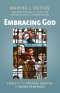 Embracing God