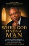 When God Finds a Man