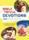 Bible Trivia Devotions for Kids