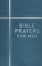 Bible Prayers for Men (Devotional)