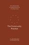 The Community Practice: A Four-Session Guide to Cultivating Community in the Way of Jesus