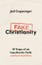Fake Christianity