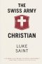 The Swiss Army Christian