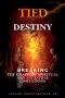 Tied Destiny