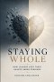 Staying Whole