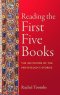Reading the First Five Books