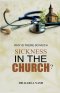Why Is There So Much Sickness In The Church?