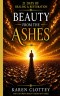 Beauty from the Ashes: 21 Days of Healing and Restoration