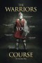 The Warriors Course