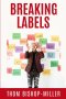 Breaking Labels