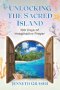 Unlocking the Sacred Island: 100 Days of Imaginative Prayer