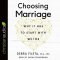 Choosing Marriage