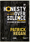Honesty Over Silence DVD