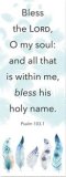 Bookmarks: 'Bless the LORD, O my soul' Ps. 103.1