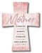 Mother Standing Cross
