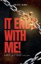 It Ends With Me: A Guide To Breaking Generational Curses For Good