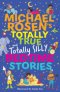 Michael Rosen\'s Totally True (and Totally Silly) Bedtime Stories