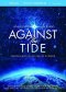 Against the Tide DVD