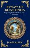 Byways of Blessedness: Exploring Hidden Paths to Inner Harmony (Deluxe Hardbound Edition)