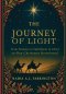 THE JOURNEY OF LIGHT