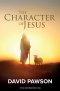 The Character of Jesus