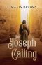 The Joseph Calling